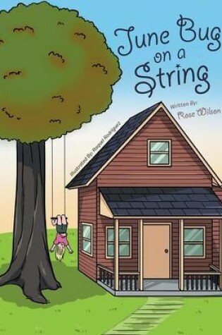 Cover of June Bug on a String