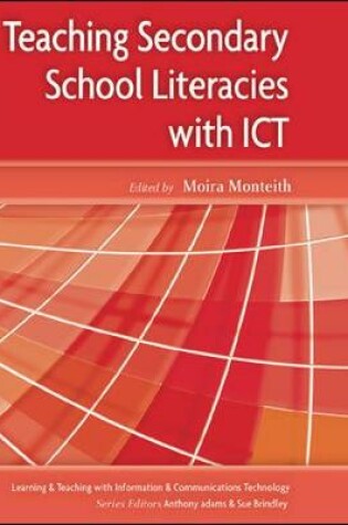 Cover of Teaching Secondary School Literacies with ICT