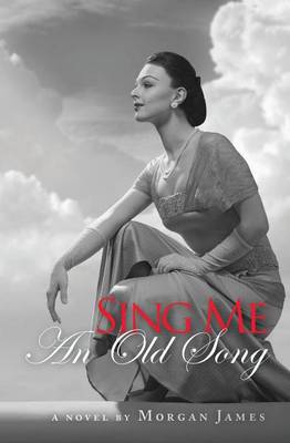 Book cover for Sing Me An Old Song