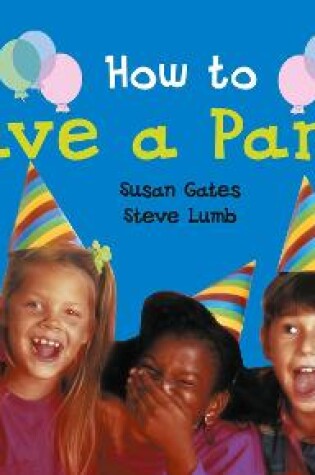 Cover of How to Have a Party
