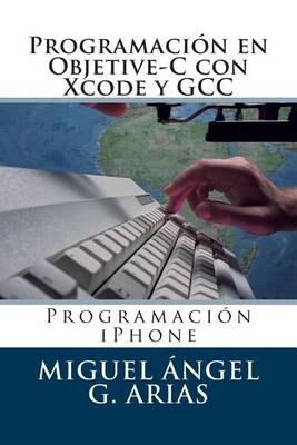 Book cover for Programaci n En Objetive-C Con Xcode Y Gcc
