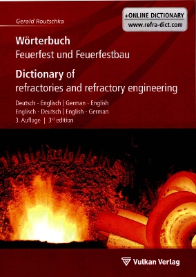 Book cover for Dictionary of Refractories and Refractory Engineering