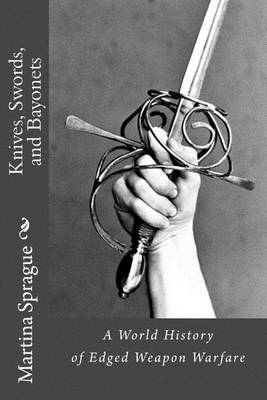 Book cover for Knives, Swords, and Bayonets