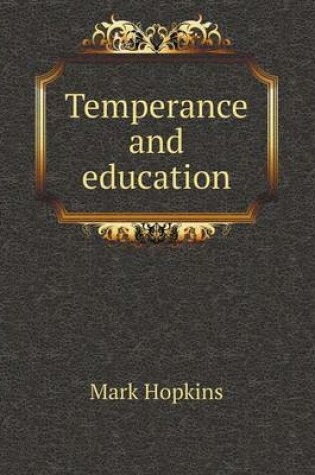 Cover of Temperance and education