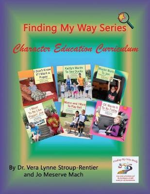 Book cover for Finding My Way Series Character Education Curriculum