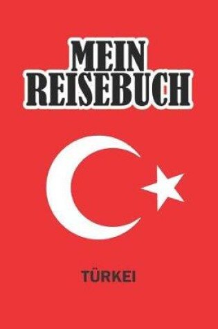 Cover of Mein Reisebuch Turkei