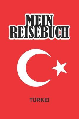 Book cover for Mein Reisebuch Turkei