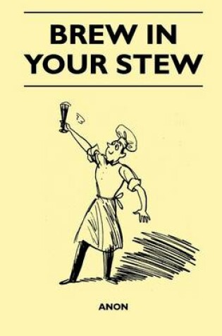 Cover of Brew in Your Stew