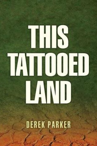 Cover of This Tattooed Land