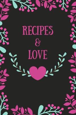 Book cover for Recipes and Love