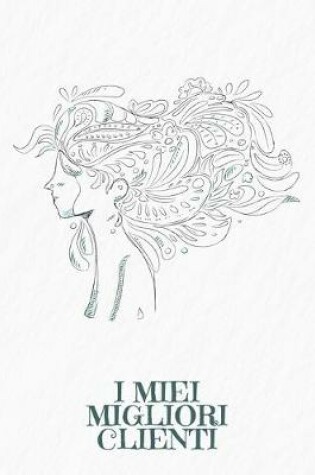 Cover of I miei migliori clienti