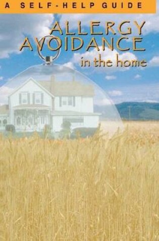 Cover of Allergy Avoidance in the Home