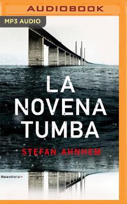 Book cover for La Novena Tumba (Narraci�n En Castellano)