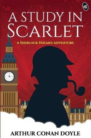 Cover of A Study in Scarleta Sherlock Holmes Adventure