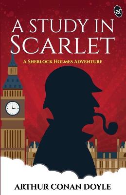 Book cover for A Study in Scarleta Sherlock Holmes Adventure