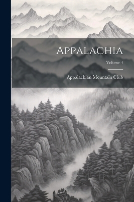 Cover of Appalachia; Volume 4