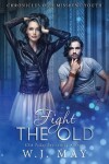 Book cover for Fight the Old