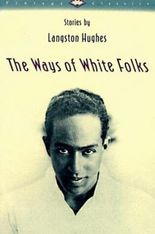 Cover of Ways of White Folks, The: Stories