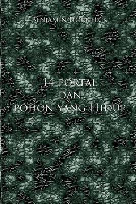 Book cover for 14 Portal Dan Pohon Yang Hidup