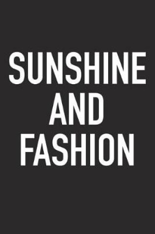 Cover of Sunshine and Fashion