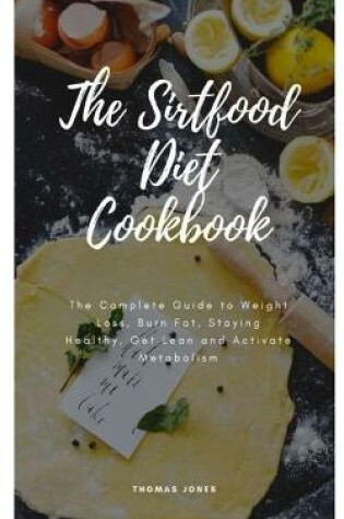 Cover of The Sirtfood Diet Cookbook