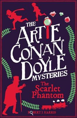 Cover of Artie Conan Doyle and the Scarlet Phantom