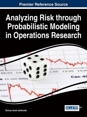 Book cover for Analyzing Risk through Probabilistic Modeling in Operations Research