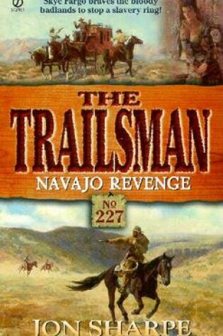 Cover of Trailsman: Navajo Revenge