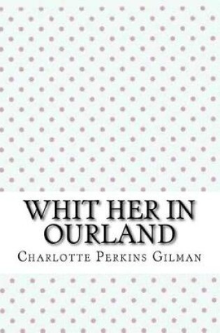 Cover of Whit her in ourland