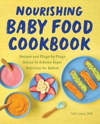 Book cover for Nourishing Baby Food Cookbook