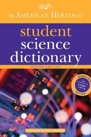 Cover of The American Heritage Student Science Dictionary