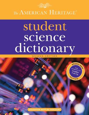 Cover of The American Heritage Student Science Dictionary