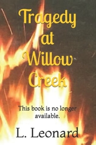 Cover of Tragedy at Willow Creek