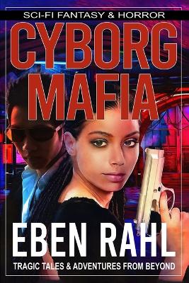 Book cover for Cyborg Mafia