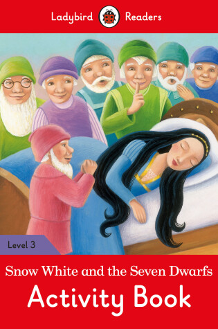 Cover of Snow White Activity Book - Ladybird Readers Lavel 3