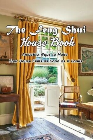 Cover of The Feng Shui House Book