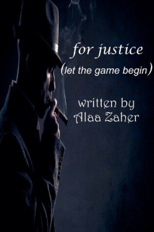 Cover of For Justice - Let the Game Begin