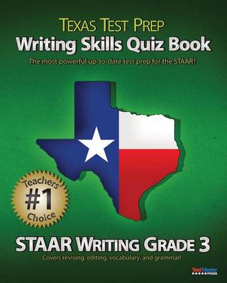 Book cover for Texas Test Prep Writing Skills Quiz Book Staar Writing Grade 3