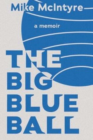 Cover of The Big Blue Ball