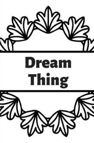 Cover of Dream Thing