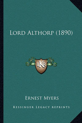 Book cover for Lord Althorp (1890) Lord Althorp (1890)