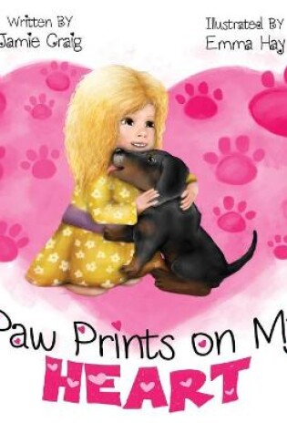 Cover of Paw Prints On My Heart