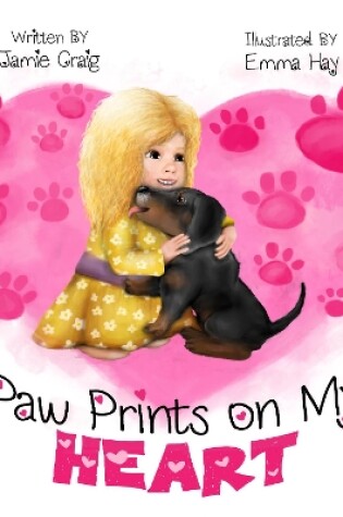 Cover of Paw Prints On My Heart