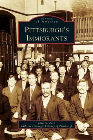 Cover of Pittsburgh's Immigrants