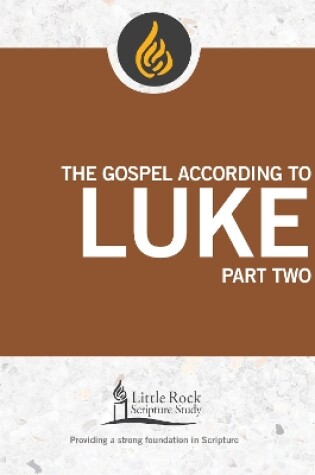 Cover of The Gospel According to Luke, Part Two