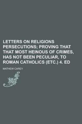 Cover of Letters on Religions Persecutions