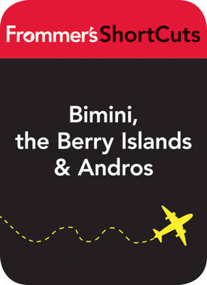 Book cover for Bimini, the Berry Islands and Andros, Bahamas