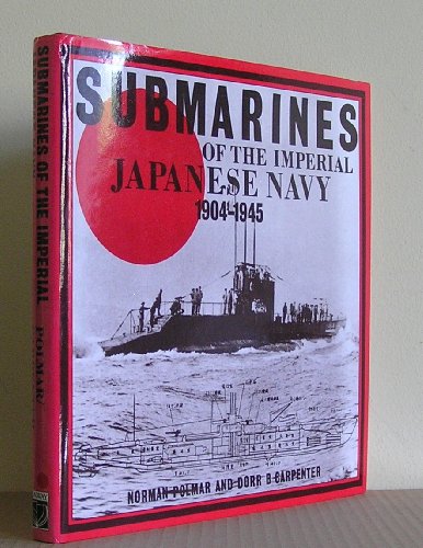 Book cover for Submarines of the Imperial Japanese Navy, 1904-45