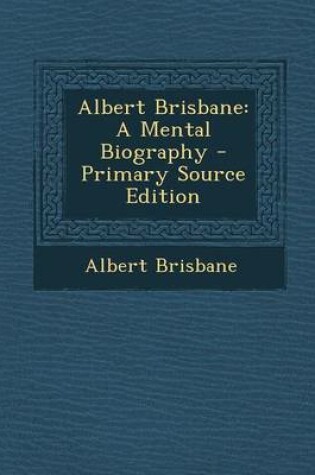 Cover of Albert Brisbane