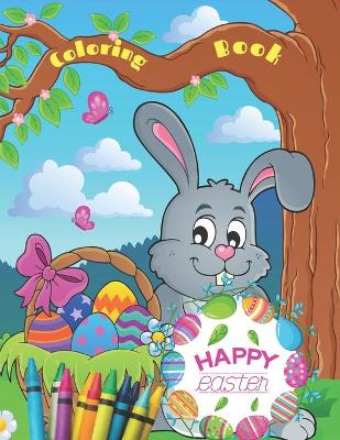 Book cover for Happy Easter Coloring Book For Kids Ages 2-5